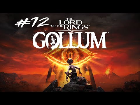 Видео: СКВОЗЬ ТУМАН ► The Lord of the Rings: Gollum Прохождение Часть 12
