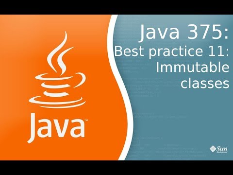 Видео: Урок Java 375: Best practice 11: Как создавать immutable классы