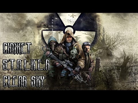 Видео: Сюжет игры S.T.A.L.K.E.R: Clear Sky