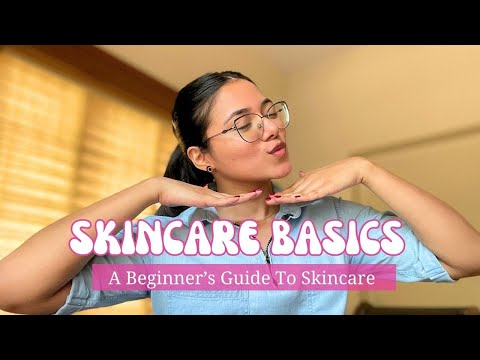 Видео: Руководство для начинающих по уходу за кожей