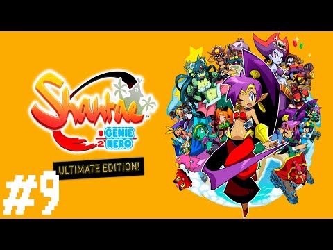 Видео: Прохождение Shantae Half Genie Hero Ultimate Edition #9