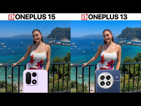 Видео: Сравнение тестов камер OnePlus 15 и OnePlus 13