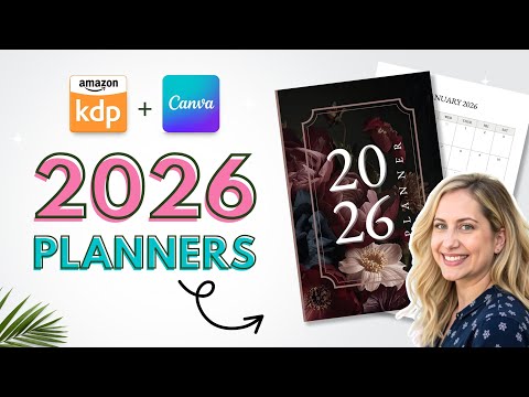 Видео: Как я создал планировщик на 2026 год в Canva и продал его на Amazon KDP