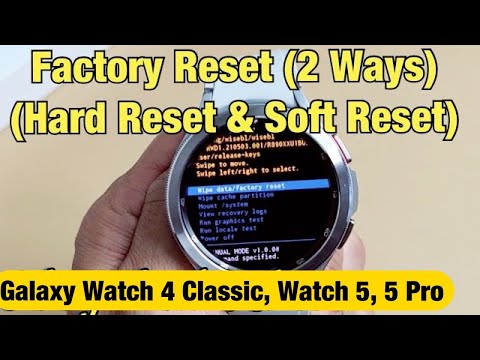 Видео: Galaxy Watch 4 Classic/ Watch 5/ 5 Pro: как выполнить сброс настроек до заводских (2 способа — по...