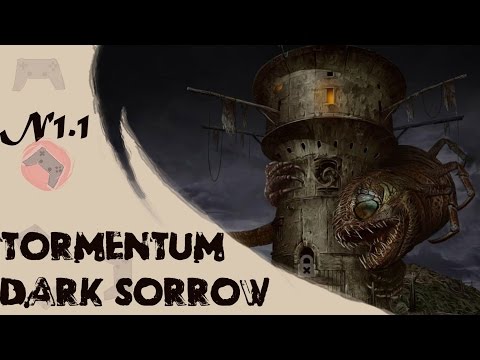 Видео: Tormentum Dark Sorrow ч.1.1 Минимум комментов