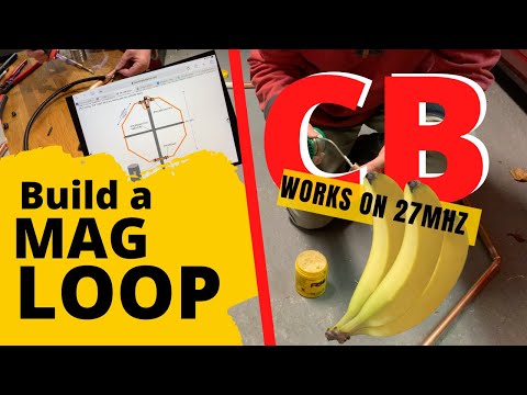 Видео: CB и HAM-радио: сборка MAG-LOOP MKIII, работающего на CB и HAM-диапазонах 27 МГц