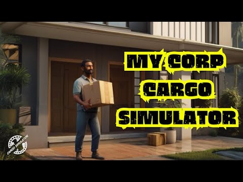 Видео: My Corp Cargo Simulator 2024 — новый симулятор доставки.