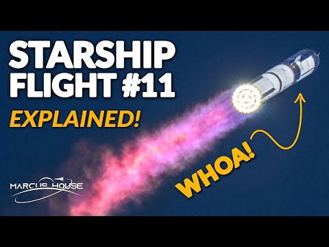 Видео: Запуск SpaceX Starship Flight 11 ОБЪЯСНЕНО! 🚀🔥