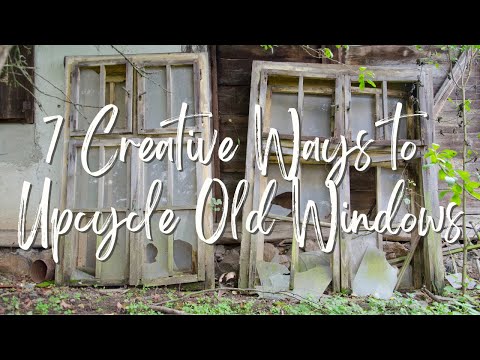 Видео: 7 креативных способов переделать старые окна! #сделайсам