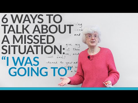 Видео: 6 способов рассказать о пропущенной ситуации: «Я собирался...»