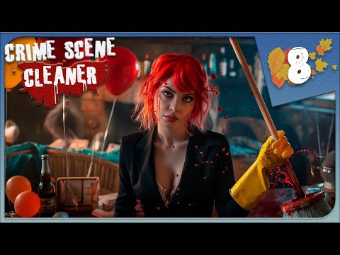 Видео: РАЗРЫВНАЯ ВЕЧЕРИНКА ► СИМУЛЯТОР УБОРЩИКА МЕСТ ПРЕСТУПЛЕНИЙ ► Crime Scene Cleaner #8