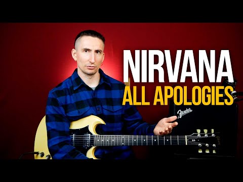 Видео: Как играть Nirvana All Apologies на гитаре