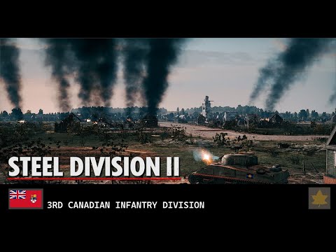 Видео: Steel Division II - Городской бой 3-й Канадской стрелковой дивизии.