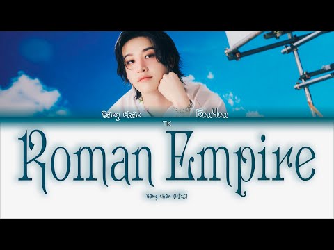 Видео: BANG CHAN - Roman Empire [ПЕРЕВОД НА РУССКИЙ Color Coded Lyrics]