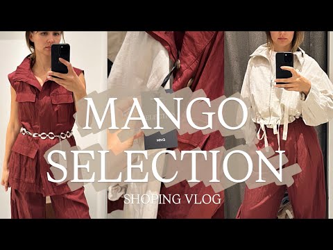 Видео: SHOPING VLOG: MANGO SELECTION | ГОТОВЫЕ ОБРАЗЫ | ПРИМЕРКА |ЦЕНЫ