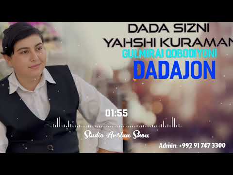 Видео: Гулмираи Кободёни Дадажон ♥️💐🤲🏻 Gulmirai Qobodiyoni Dadajon 2025 