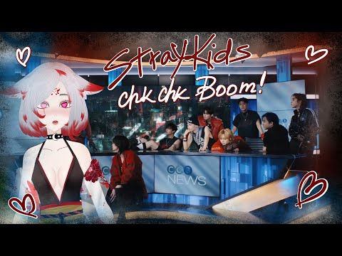 Видео: Реакция на Stray Kids "Chk Chk Boom" M/V