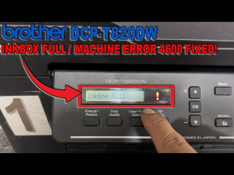 Видео: Как сбросить ошибку «Чернильница заполнена» или «Исправлена ​​ошибка 4600» на принтере Brother DC...