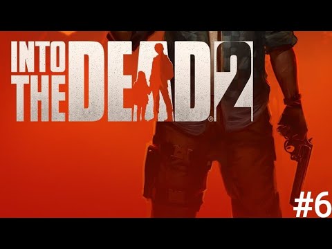 Видео: СЮЖЕТ И ТОЛЬКО СЮЖЕТ! (Into The Dead 2) #6 