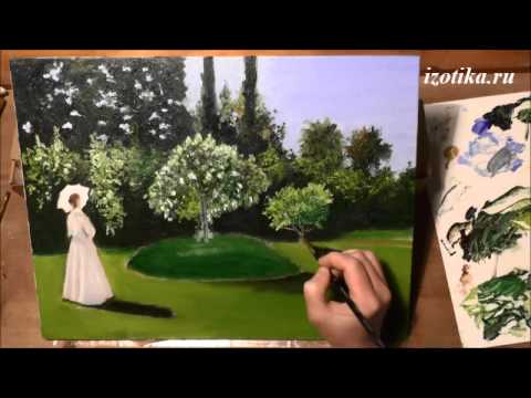 Видео: Дама в саду. По картине К.Моне. Масло. Часть 2