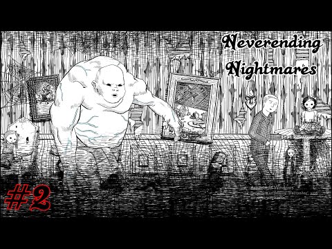 Видео: Neverending Nightmares прохождение с комментариями  Часть - 2