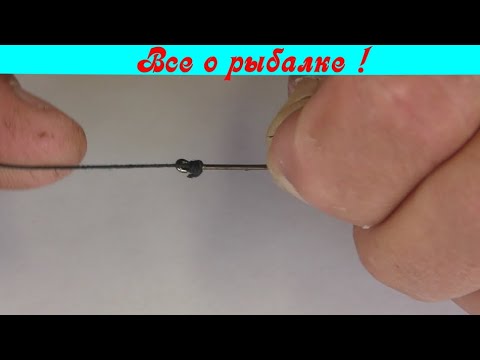 Видео: Какие рыболовные узлы САМЫЕ лучшие ?!!