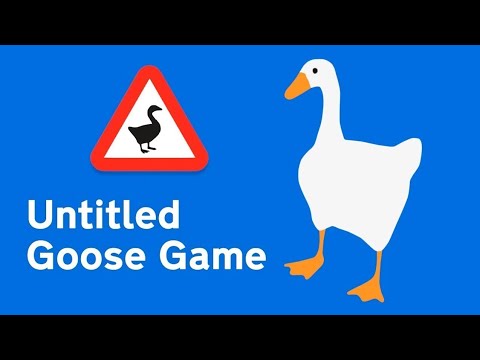 Видео: Конец игры - это ещё не конец. Untitled Goose Game #5