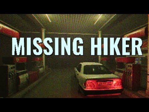 Видео: Missing Hiker : странная парковка и тёмный лес!!!
