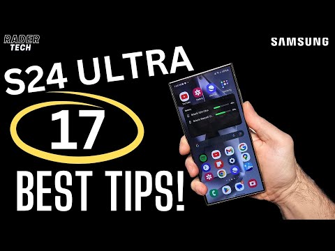 Видео: 17 советов и рекомендаций для Samsung Galaxy S24 Ultra