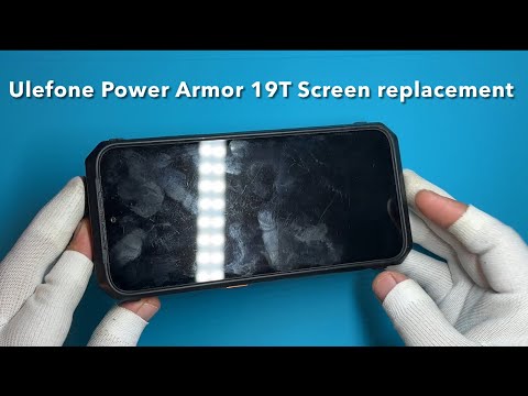 Видео: Замена экрана Ulefone Armor 19T – насколько это сложно?