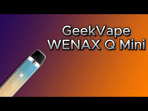 Видео: Обзор на GeekVape WENAX Q Mini