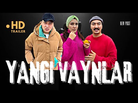 Видео: YANGI VAYNLAR | ЯНГИ ВАЙНЛАР