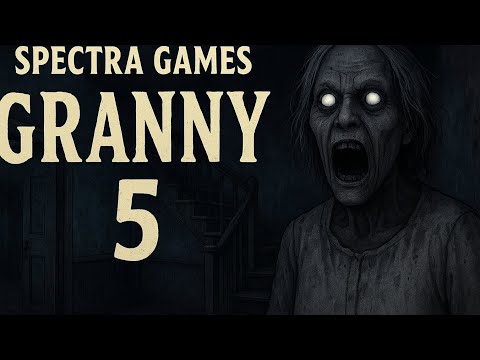 Видео: Новая бабка granny 5, вышла пора изучать прохождение 