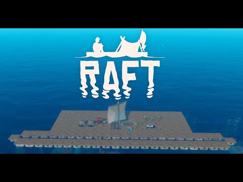 Видео: Raft #11 НАКАПЛИВАЕМ РЕСУРСЫ