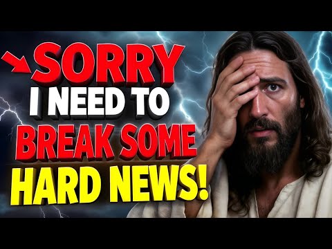 Видео: БОГ ГОВОРИТ: ИЗВИНИТЕ, МНЕ НУЖНО СООБЩИТЬ ПЛОХИЕ НОВОСТИ! | Божье послание сегодня | Божье послан...