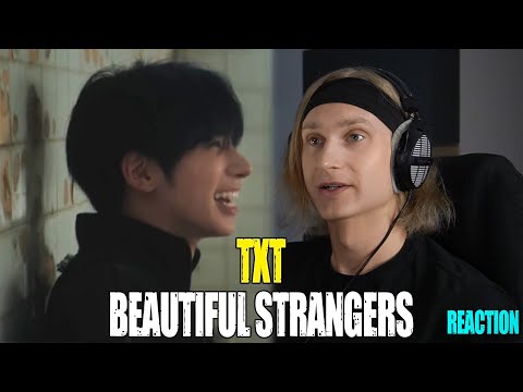 Видео: TXT Beautiful Strangers | reaction | Звукорежиссер смотрит #mp_tube #txt #reaction