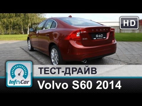 Видео: Volvo S60 2014 - тест-драйв от InfoCar.ua (Вольво С60)