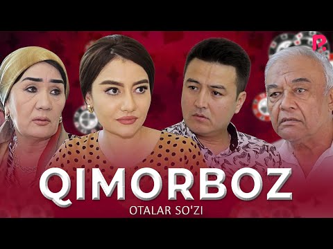 Видео: Otalar so'zi - Qimorboz | Оталар сузи - Киморбоз
