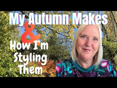 Видео: Шитьё к осени: мои уютные осенние творения и советы по стилю