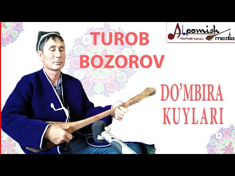Видео: TUROB BOZOROV DO'MBIRA KUYLARI (ДЎМБИРА НАҒМАЛАРИ)