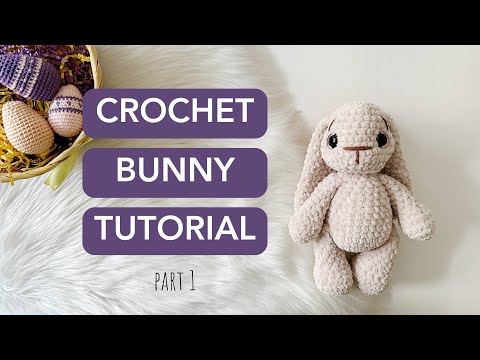 Видео: ЛЕГКИЙ урок по вязанию крючком пасхального кролика, часть 1✨ БЕСПЛАТНАЯ схема амигуруми