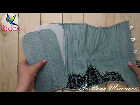 Видео: Заключительные этапы в пошиве корсета