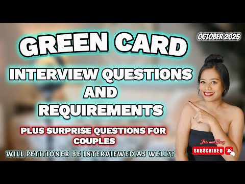 Видео: ВОПРОСЫ И ТРЕБОВАНИЯ ДЛЯ СОБЕСЕДОВАНИЯ НА ПОЛУЧЕНИЕ ГРИН-КАРТЫ, А ТАКЖЕ НЕОЖИДАННЫЕ ВОПРОСЫ #gree...