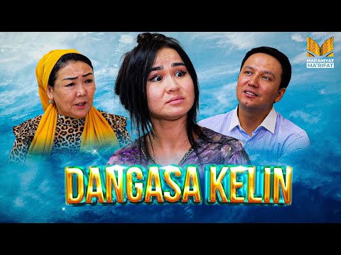 Видео: DANGASA KELIN  |  ДАНГАСА КEЛИН
