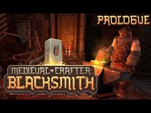 Видео: Medieval Crafter: Blacksmith Prologue: Будни кузнеца