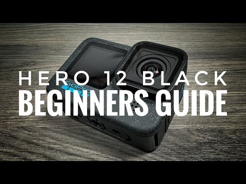 Видео: Руководство для начинающих по GoPro Hero 12 Black — Начало работы