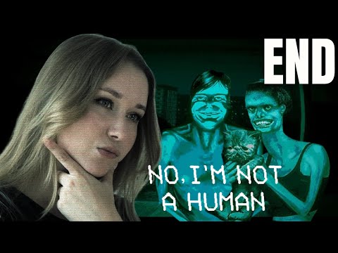 Видео: ФИНАЛ | А ТЫ ДОМА ОДИН? | No, I'm not a Human
