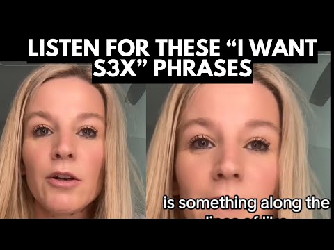 Видео: «Ты ввлечешь меня в неприятности» — она раскрыла фразы, которые девушки используют, когда хотят с...