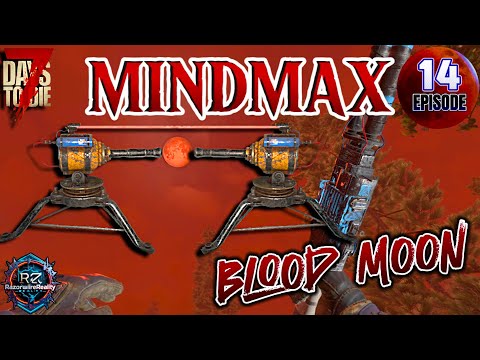 Видео: 7 Day To Die 1.0 - MindMax - Максимум Разума - EP14 (МЯСОРУБКА) [HARDCORE] [4K 60FPS]