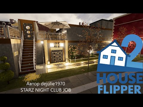 Видео: House Flipper 2. Ремонт в ночном клубе #1